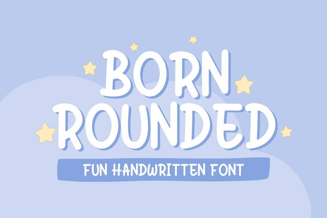 Born Rounded Font sample