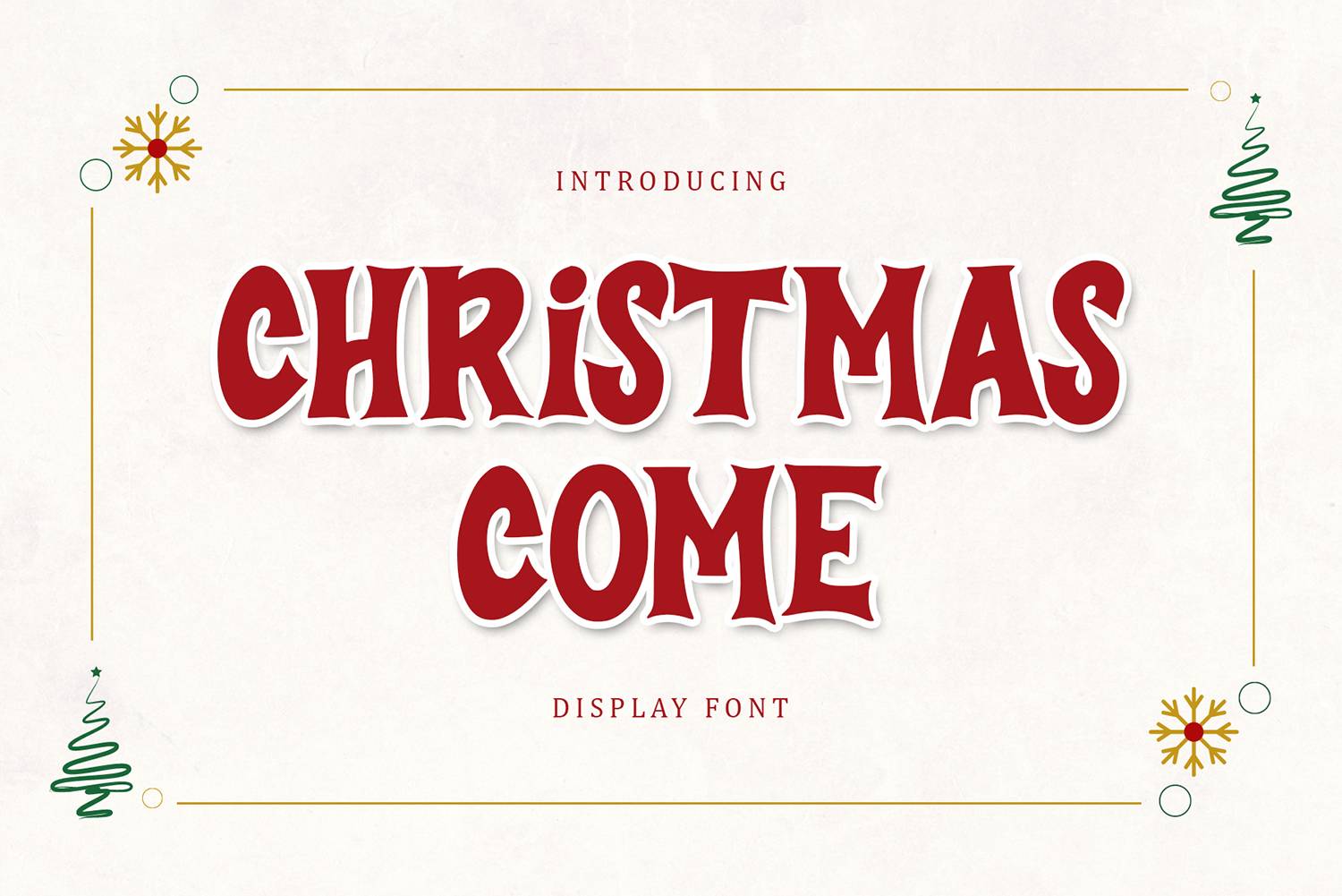 Christmas Come Font sample