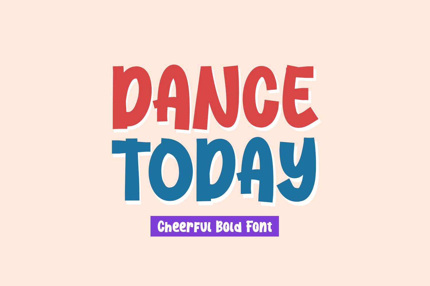 Dance Today Font sample