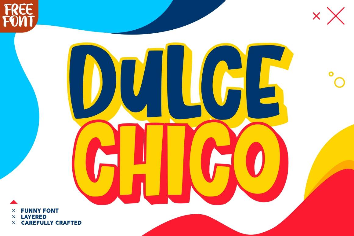 Dulce Chico Font sample