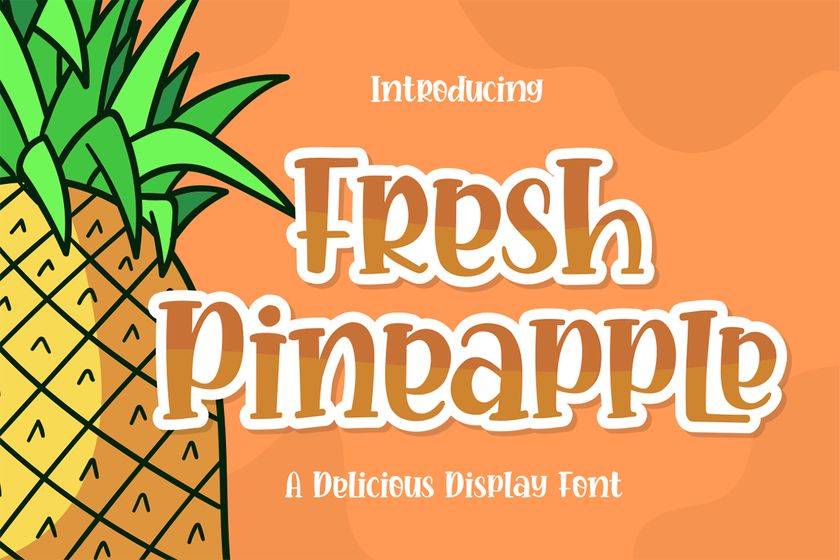 Fresh Pineapple Font sample
