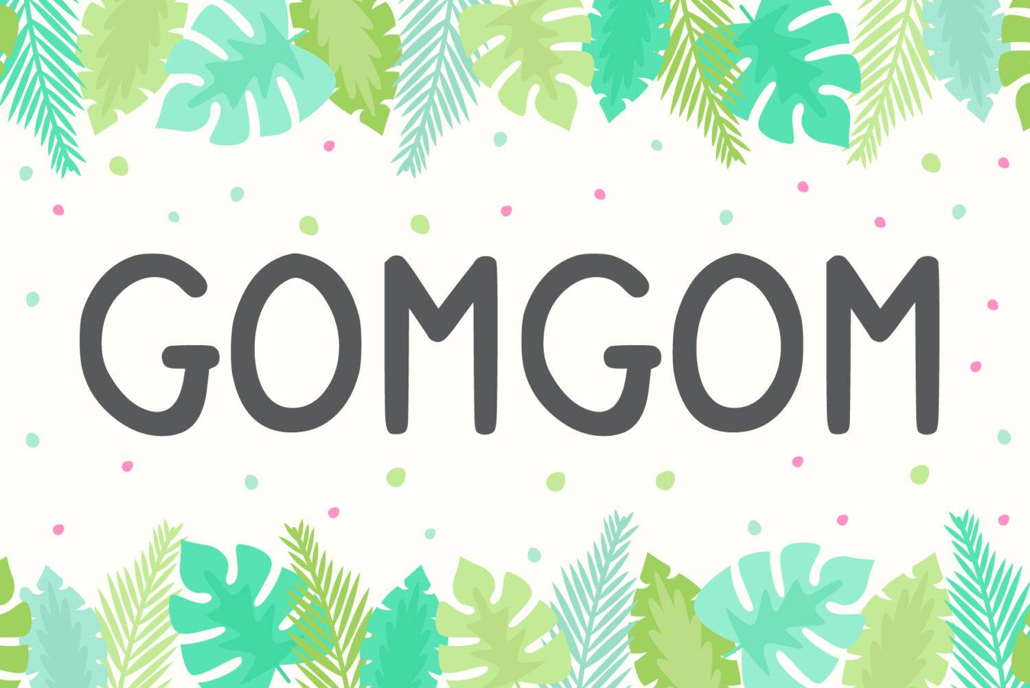 Gomgom Font sample