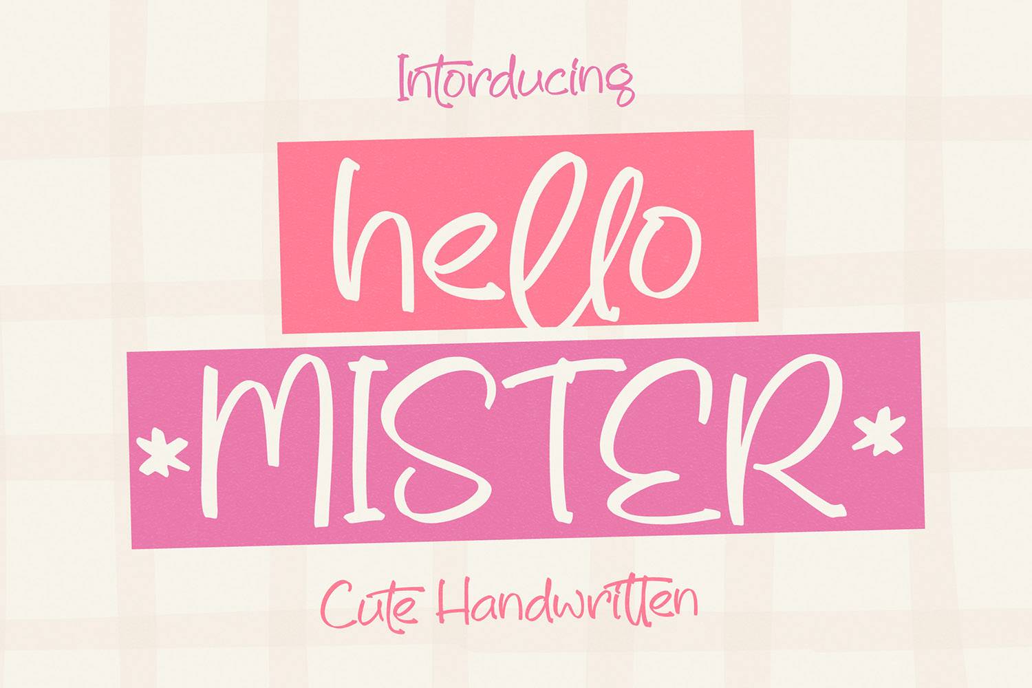 Hello Mister Font sample