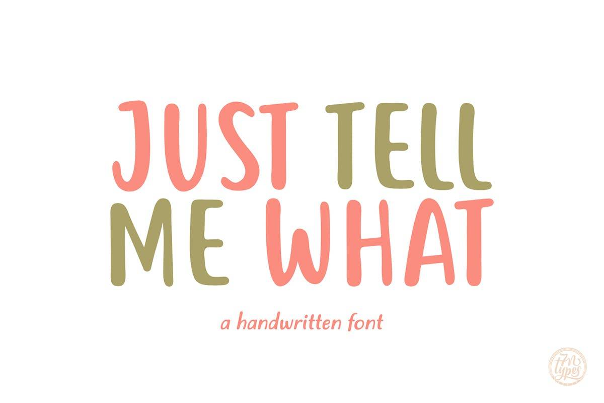 Just Tell Me Handwriting Demo Font sample
