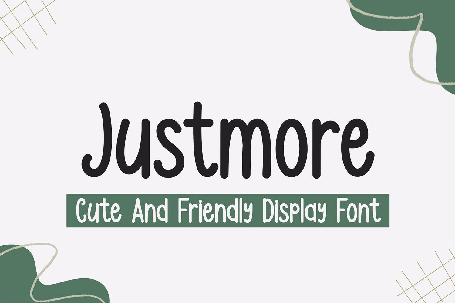 Justmore Font sample
