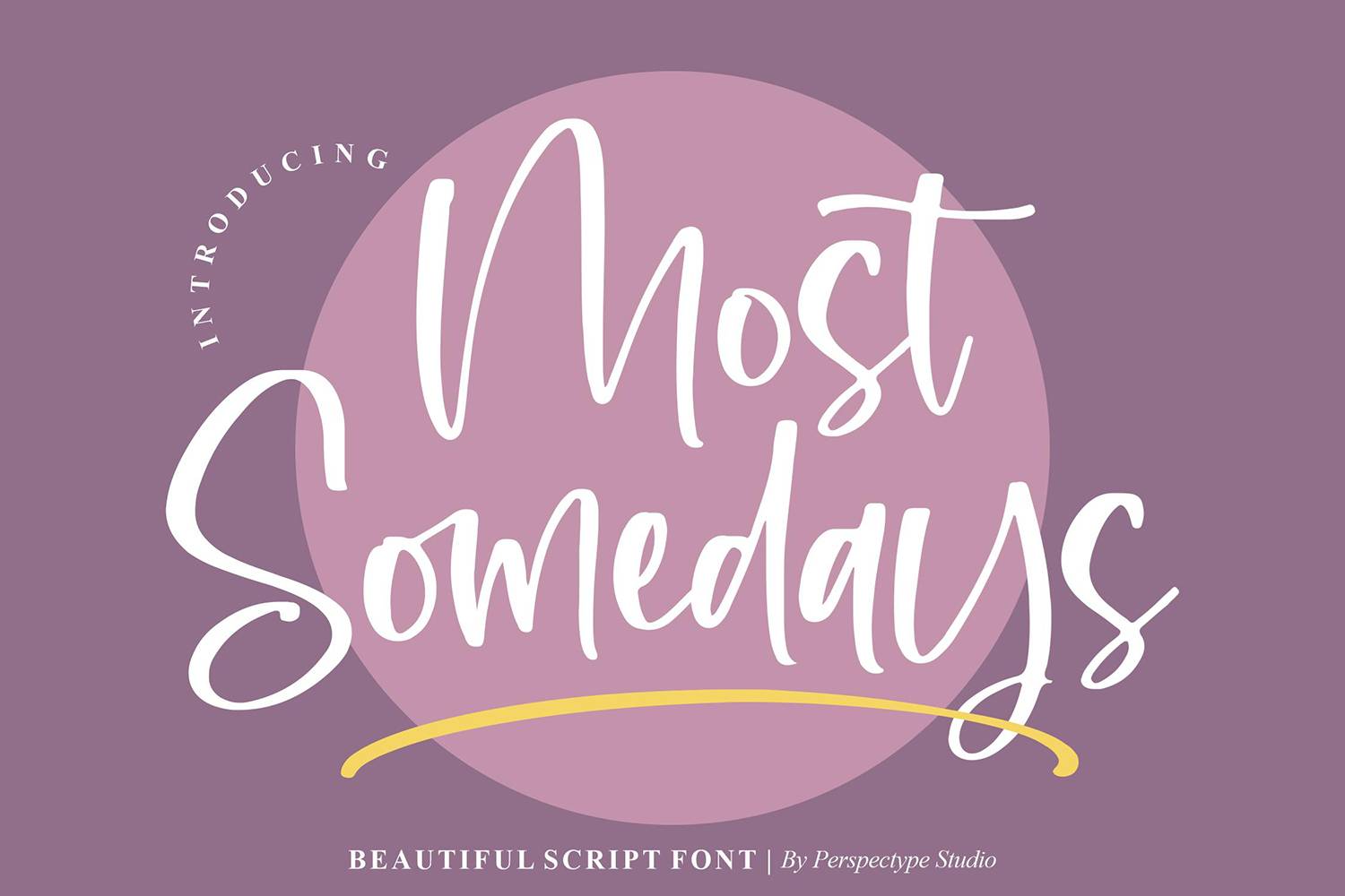 Most Somedays Font sample