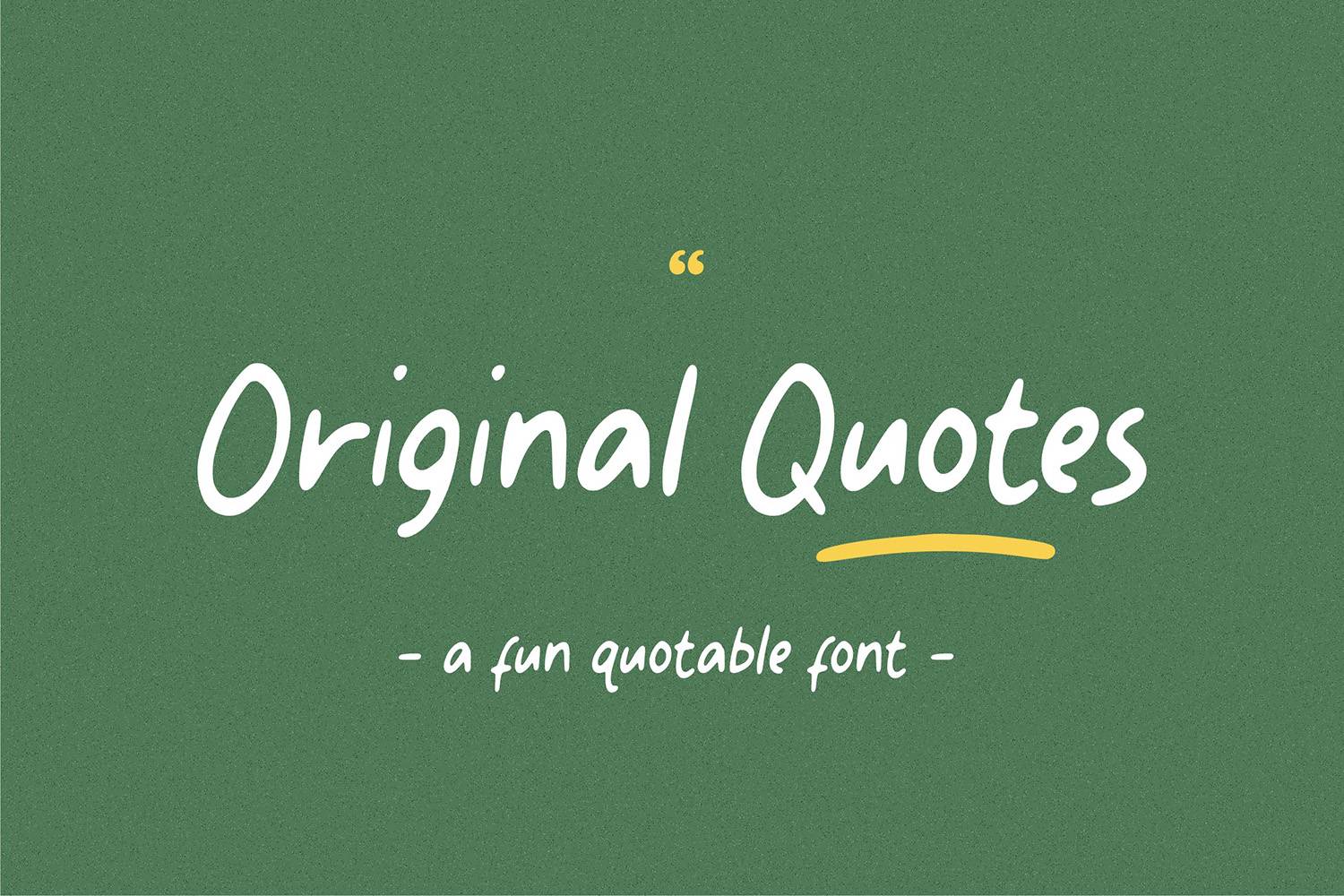 Original Quotes Font sample