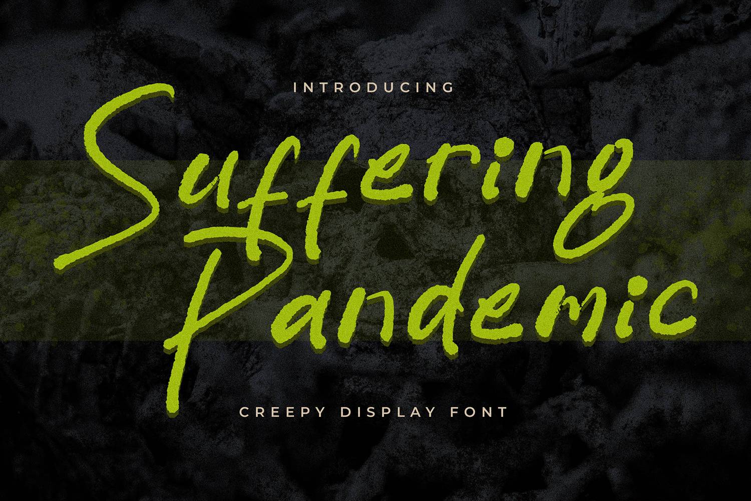 Suffering Pandemic Font sample