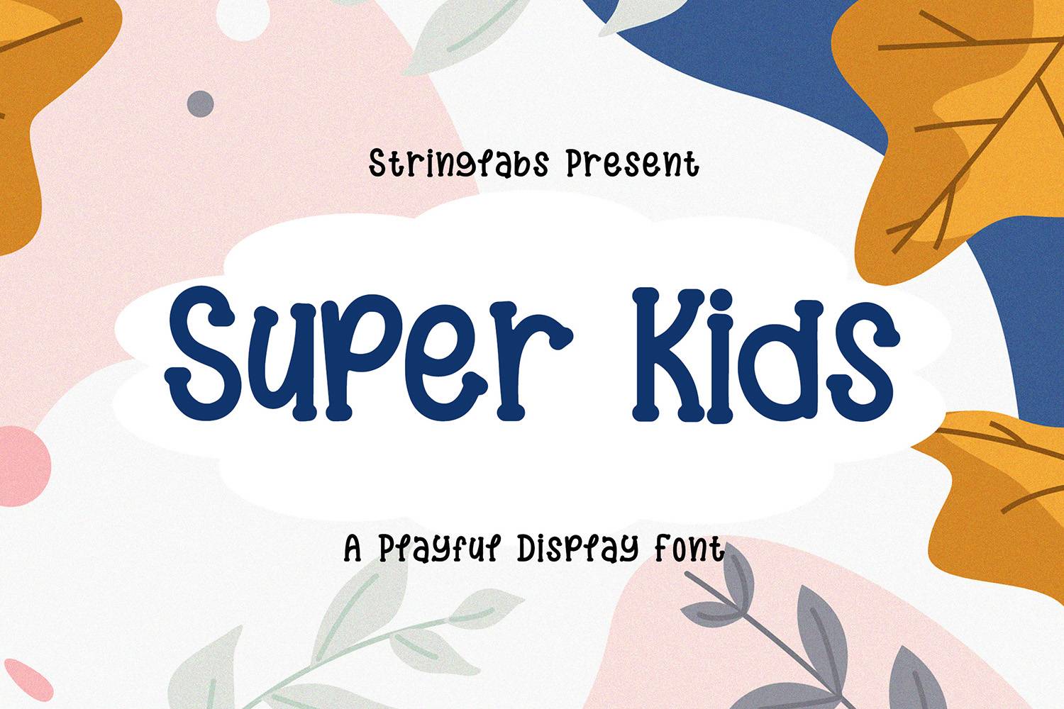 Super Kids Font sample
