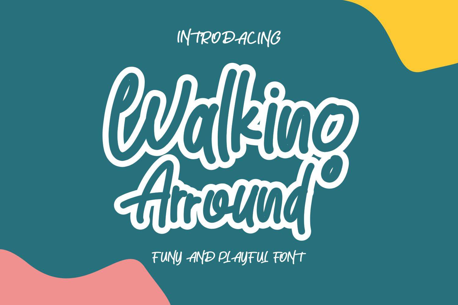 Walking Arround Font sample