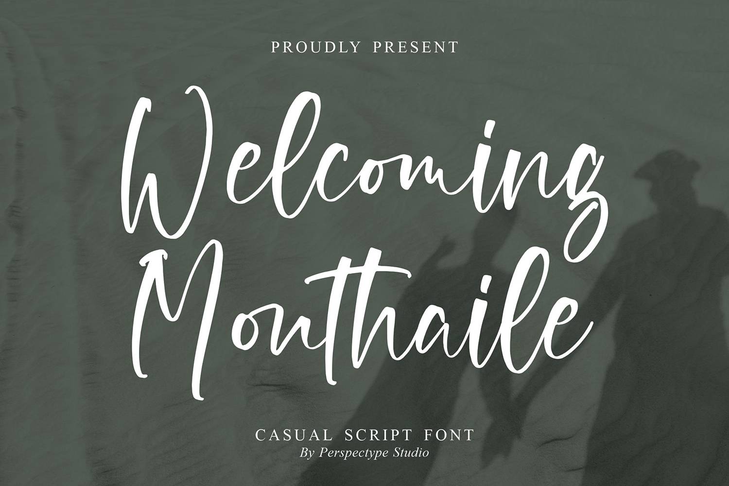 Welcoming Monthaile Font sample