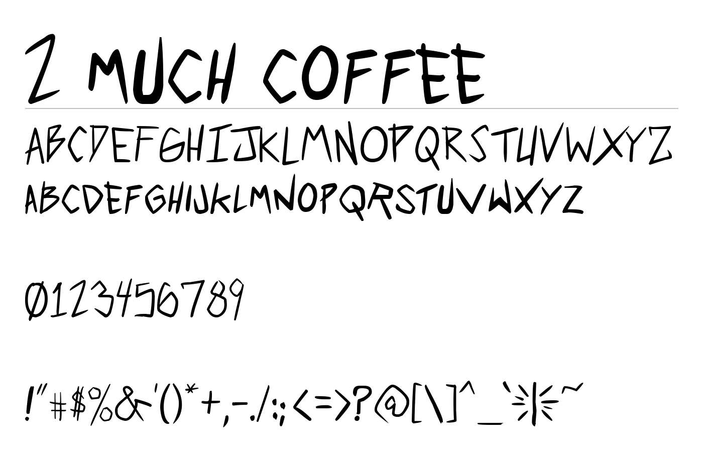 2 much coffee Font preview