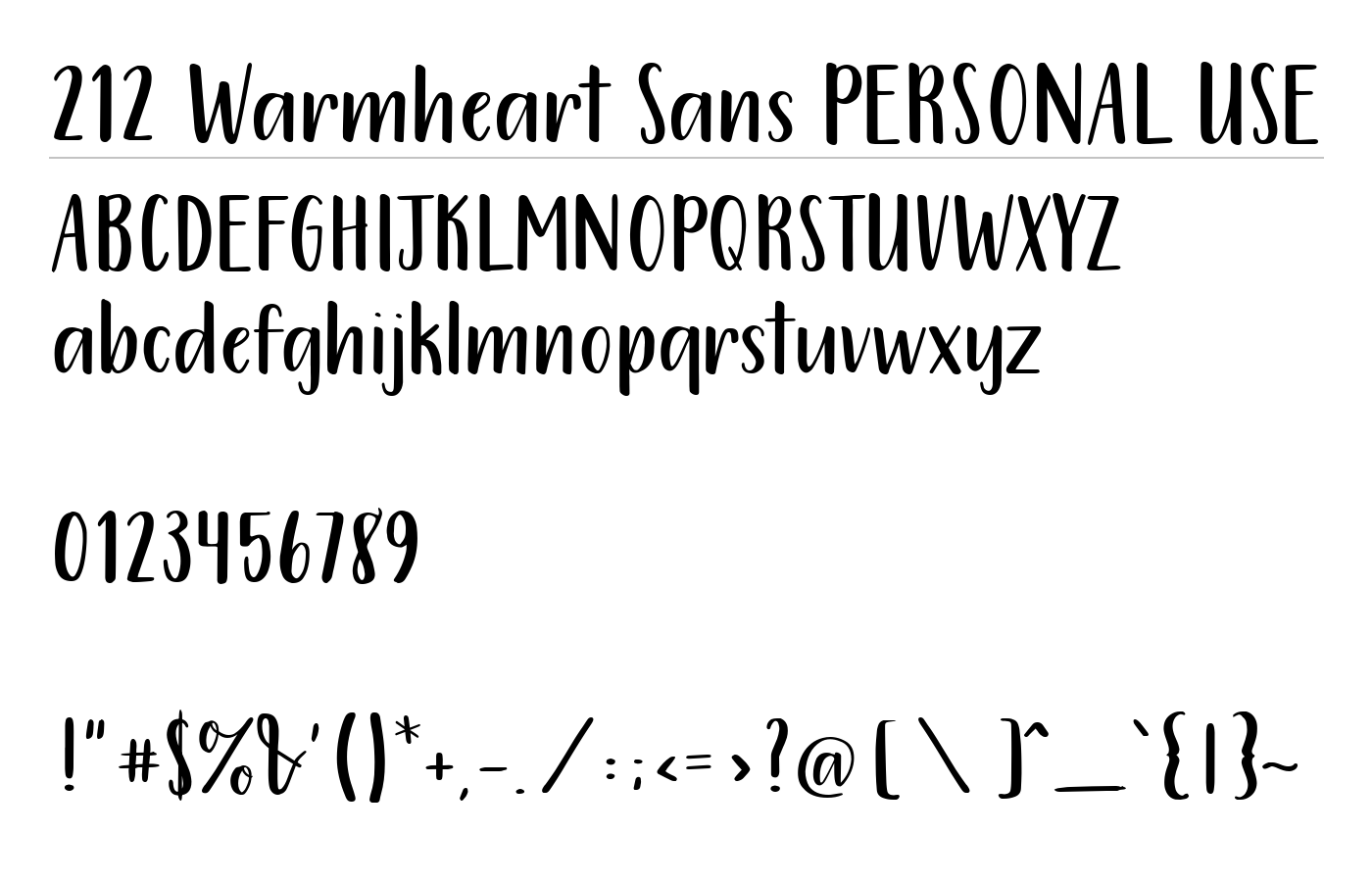 212 Warmheart Sans PERSONAL USE Font preview