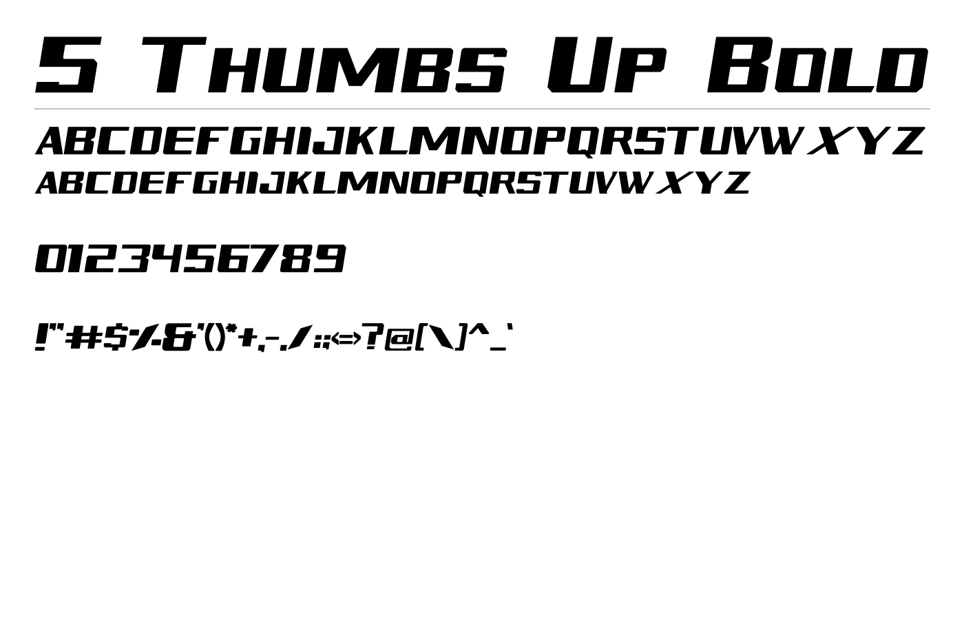 5 Thumbs Up Bold Font preview