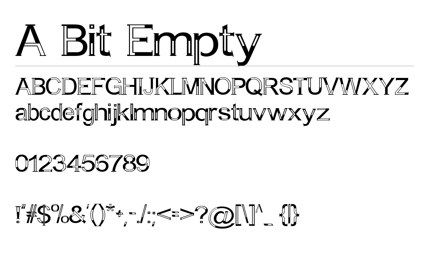 A Bit Empty Font preview