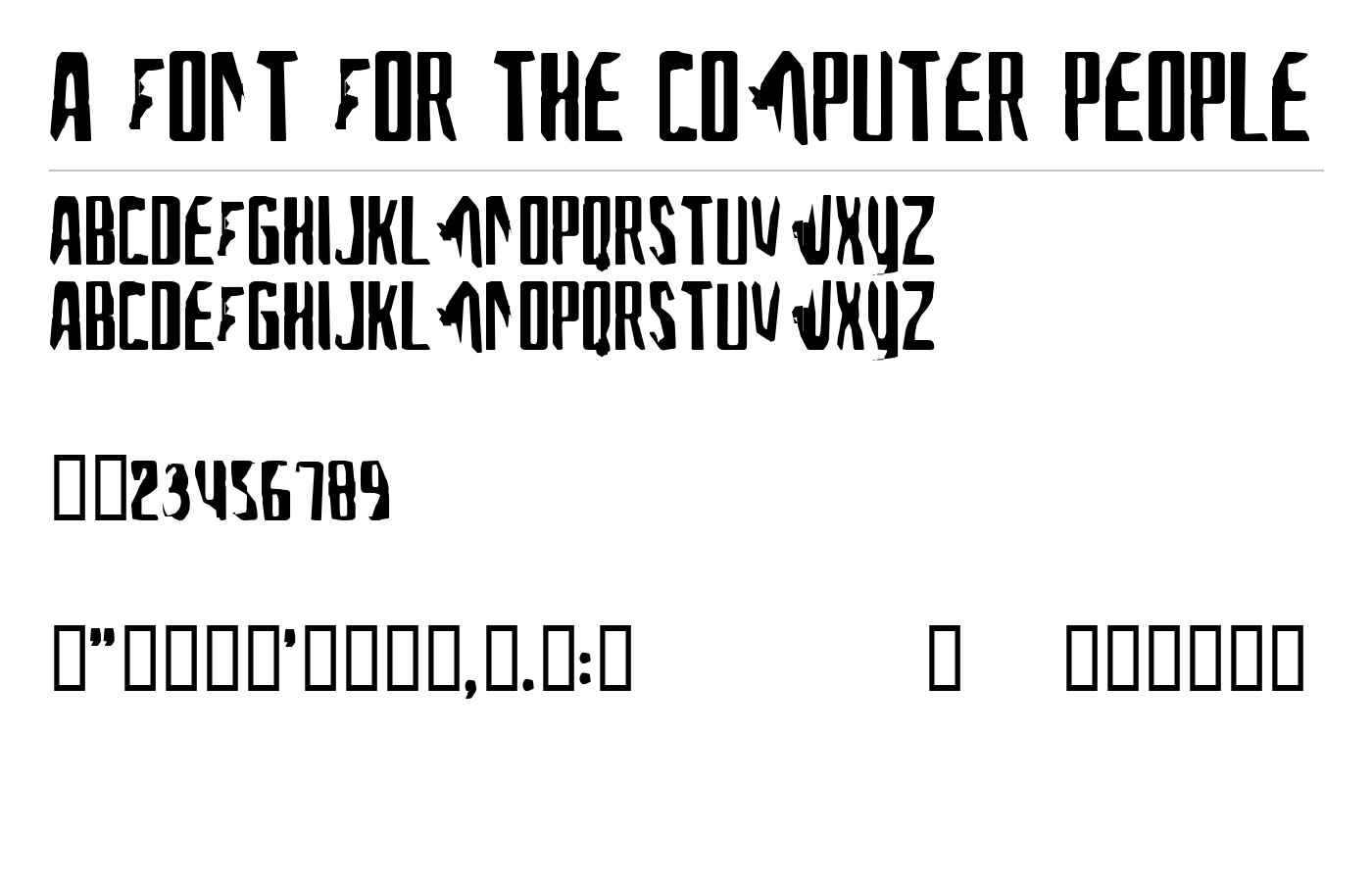 A Font For The Computer People Font preview