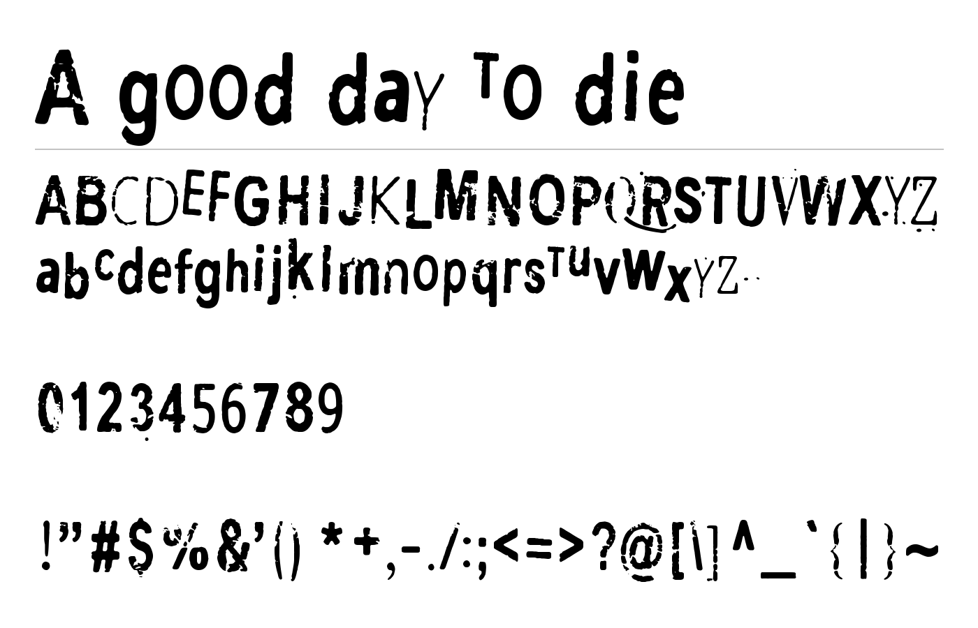 A good day to die Font preview