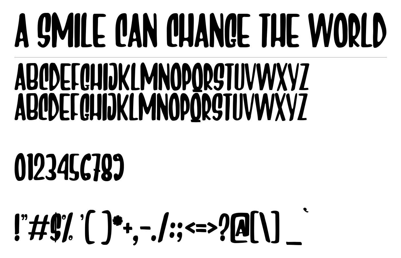 A Smile Can Change The World Font preview