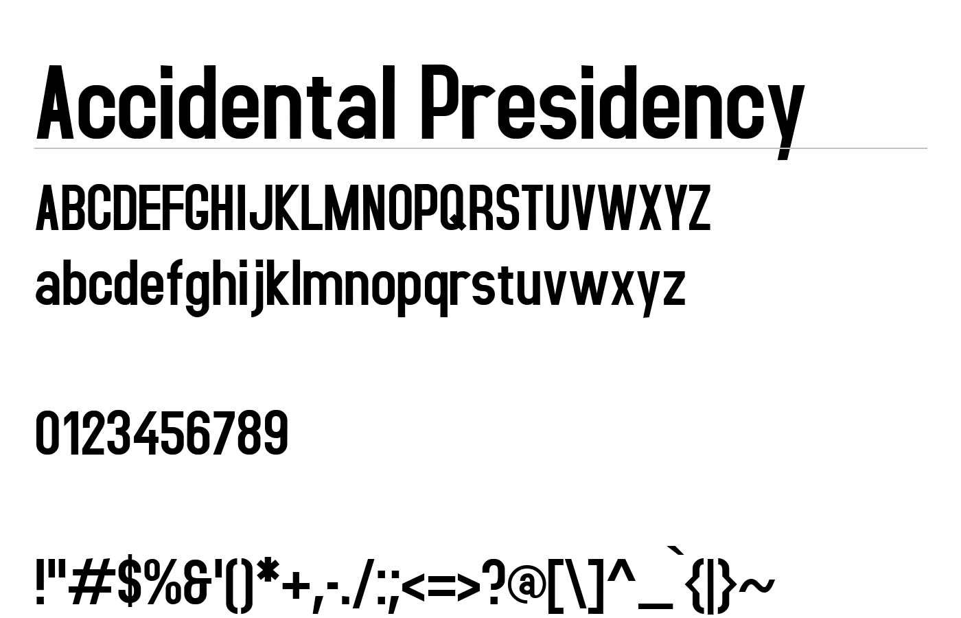 Accidental Presidency Font preview