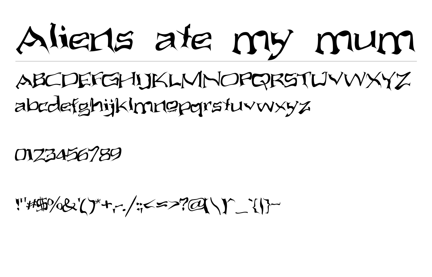 Aliens ate my mum Font preview