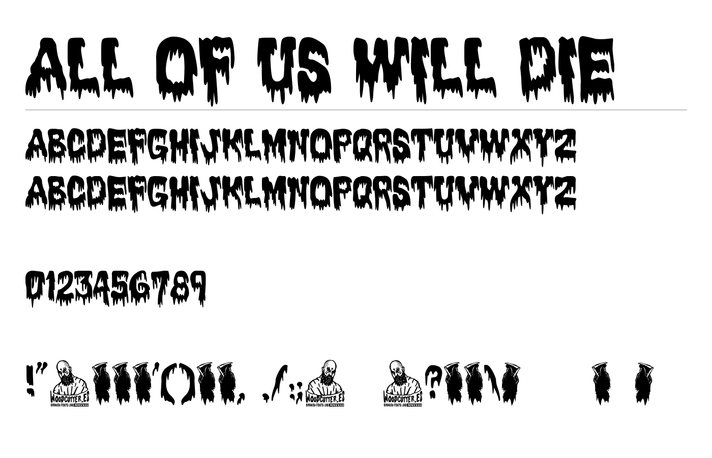 All of us will die Font preview