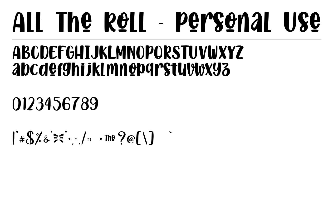 All The Roll - Personal Use Font preview