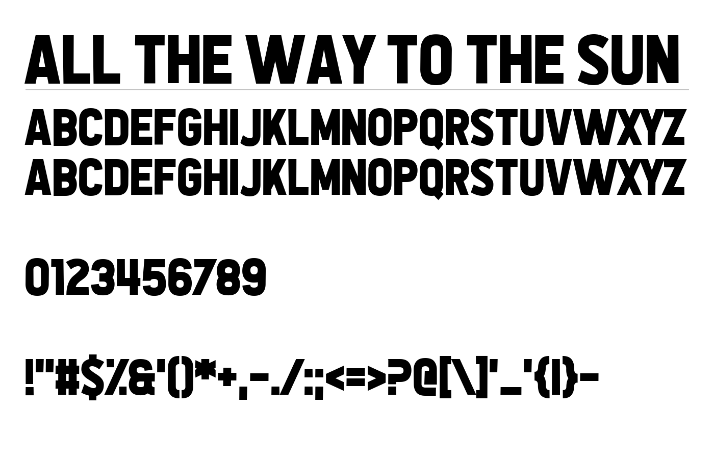 All the Way to the Sun Font preview