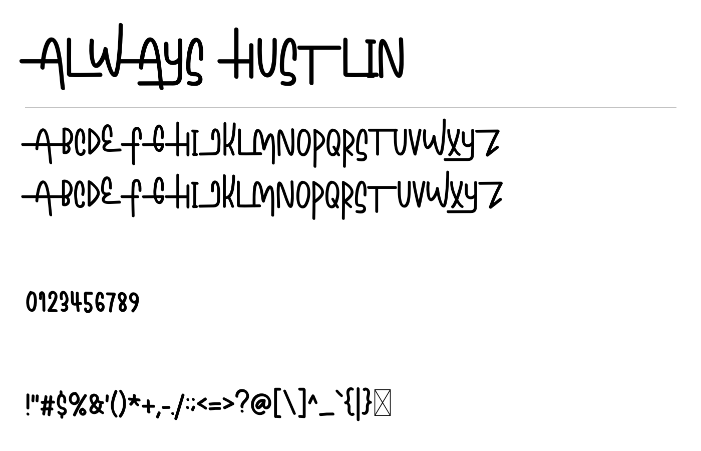 Always Hustlin Font preview
