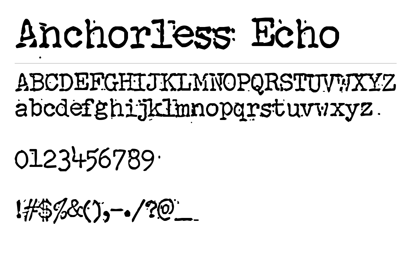 Anchorless Echo Font preview