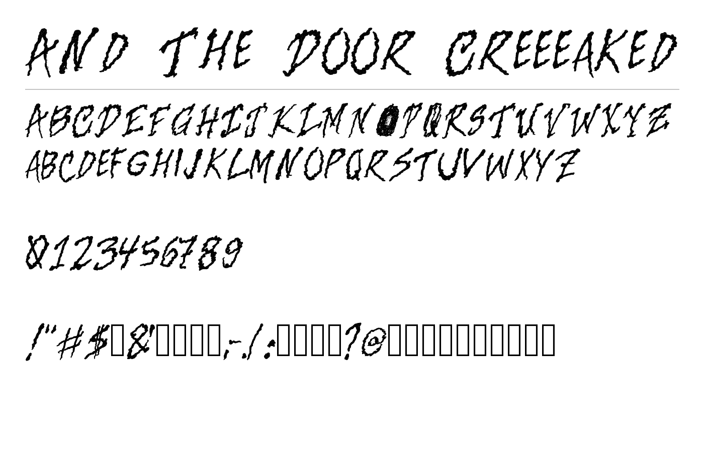 And The Door Creeeaked Font preview