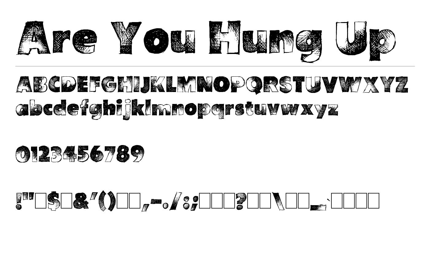 Are You Hung Up Font preview