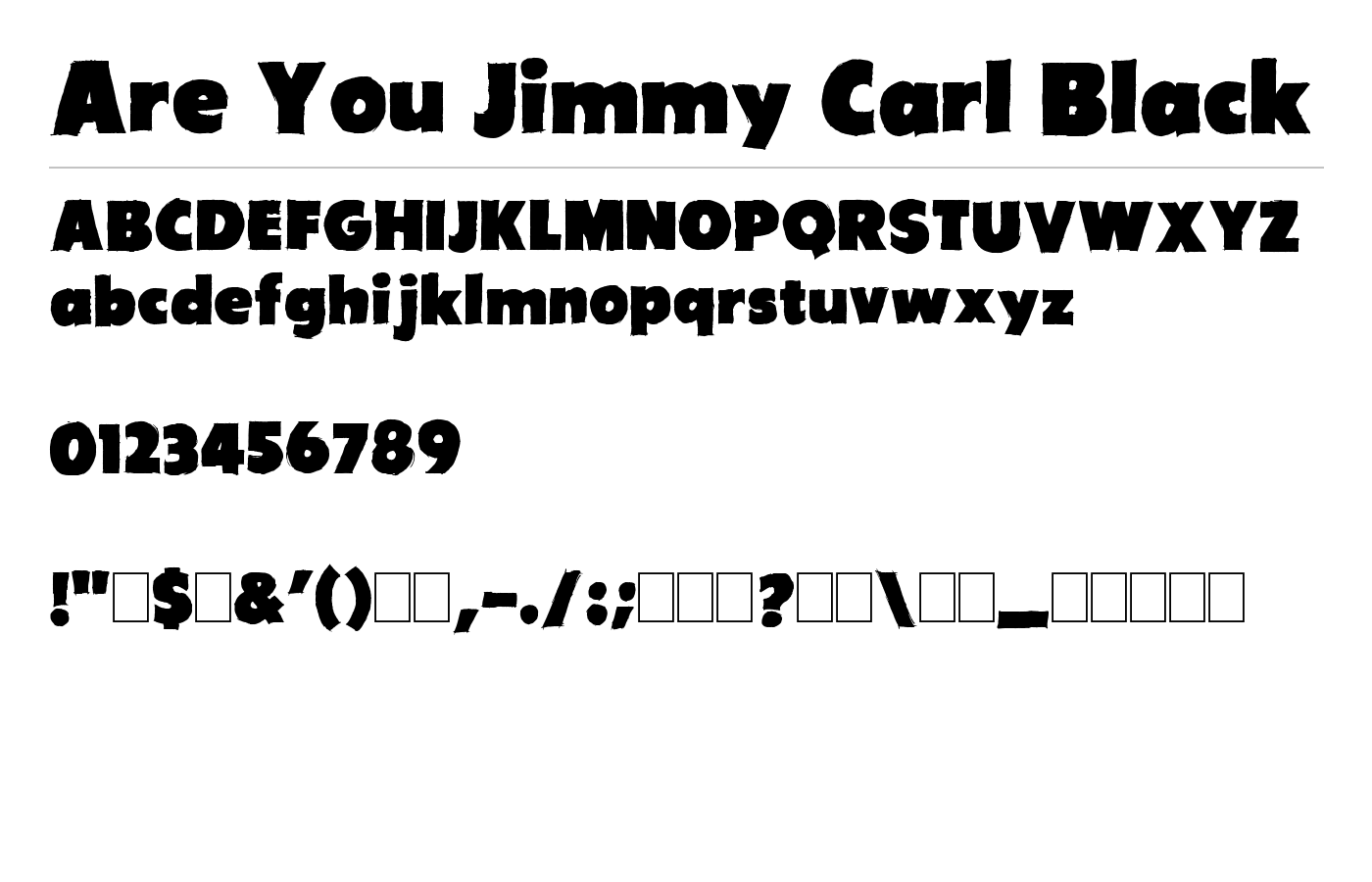 Are You Jimmy Carl Black Font preview