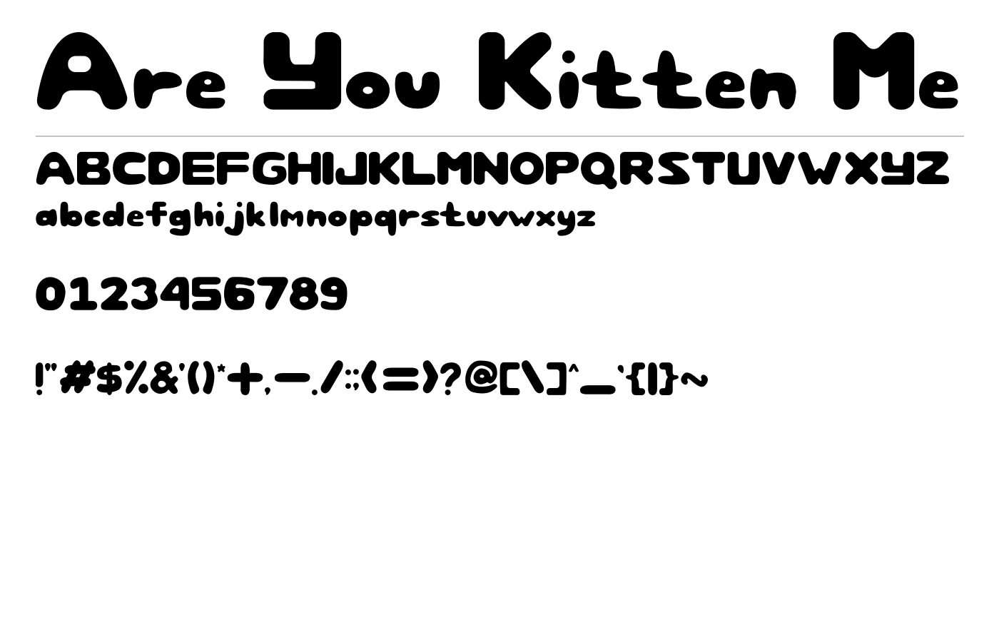 Are You Kitten Me Font preview