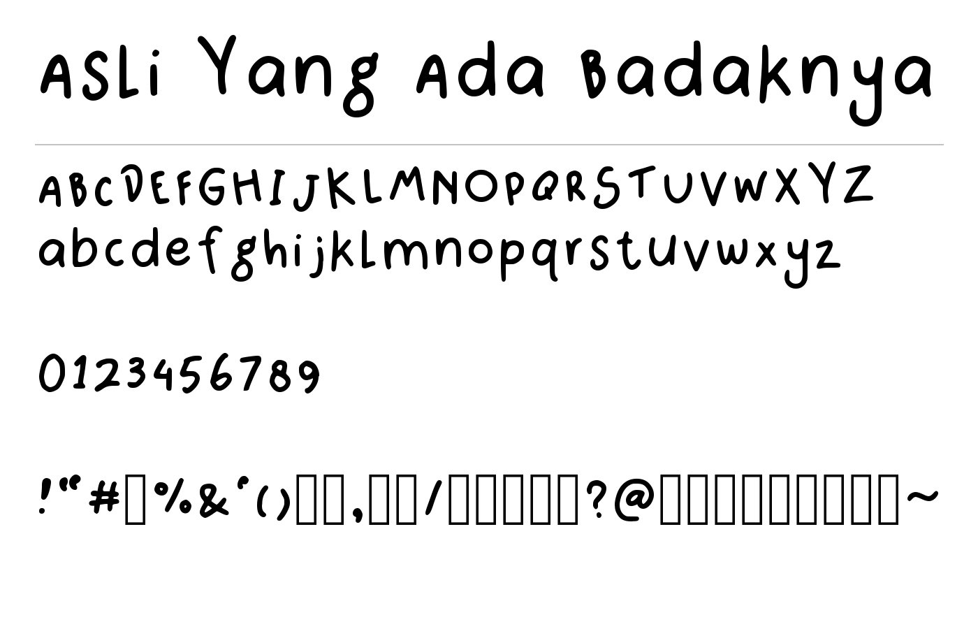 Asli Yang Ada Badaknya Font preview