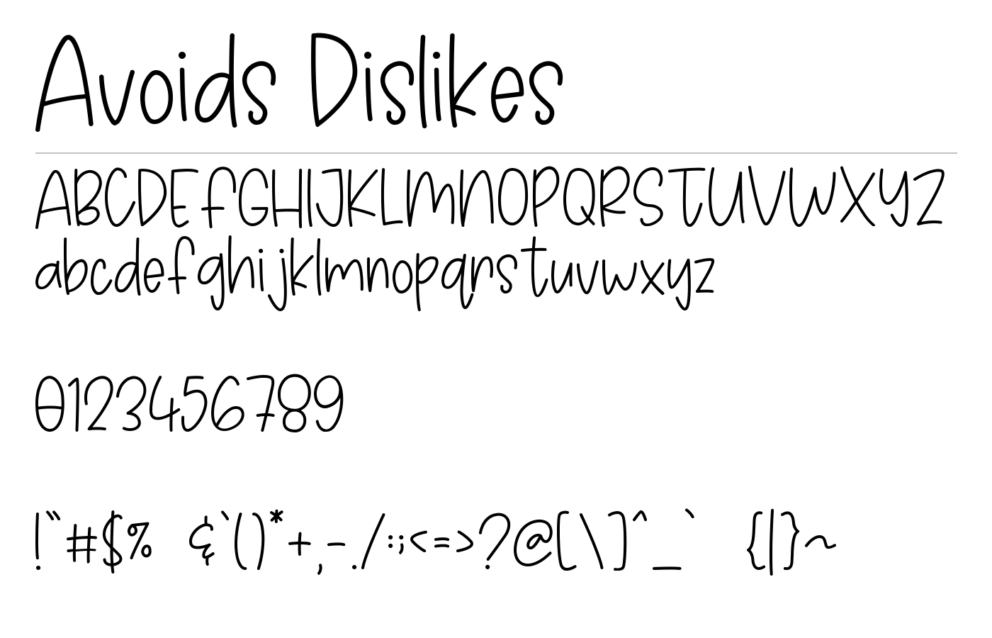 Avoids Dislikes Font preview