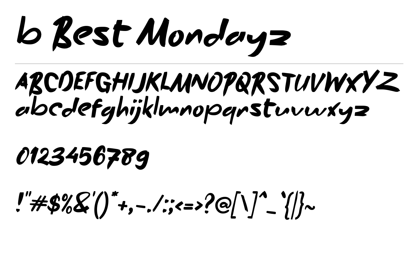 b Best Mondayz Font preview