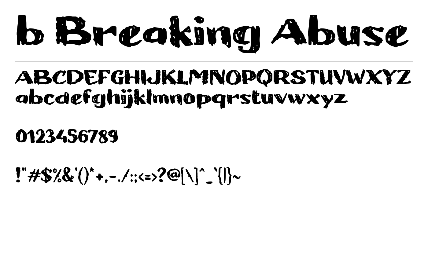 b Breaking Abuse Font preview