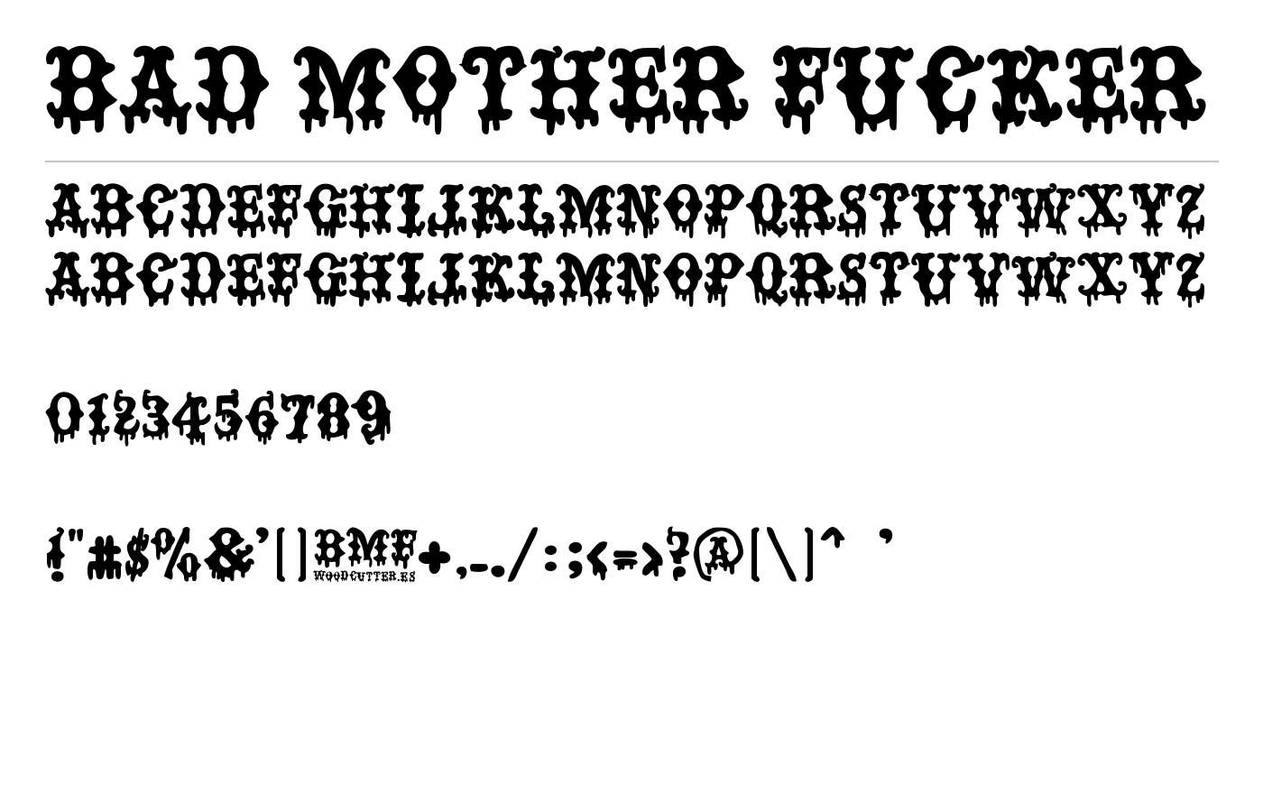 BAD MOTHER FUCKER Font preview