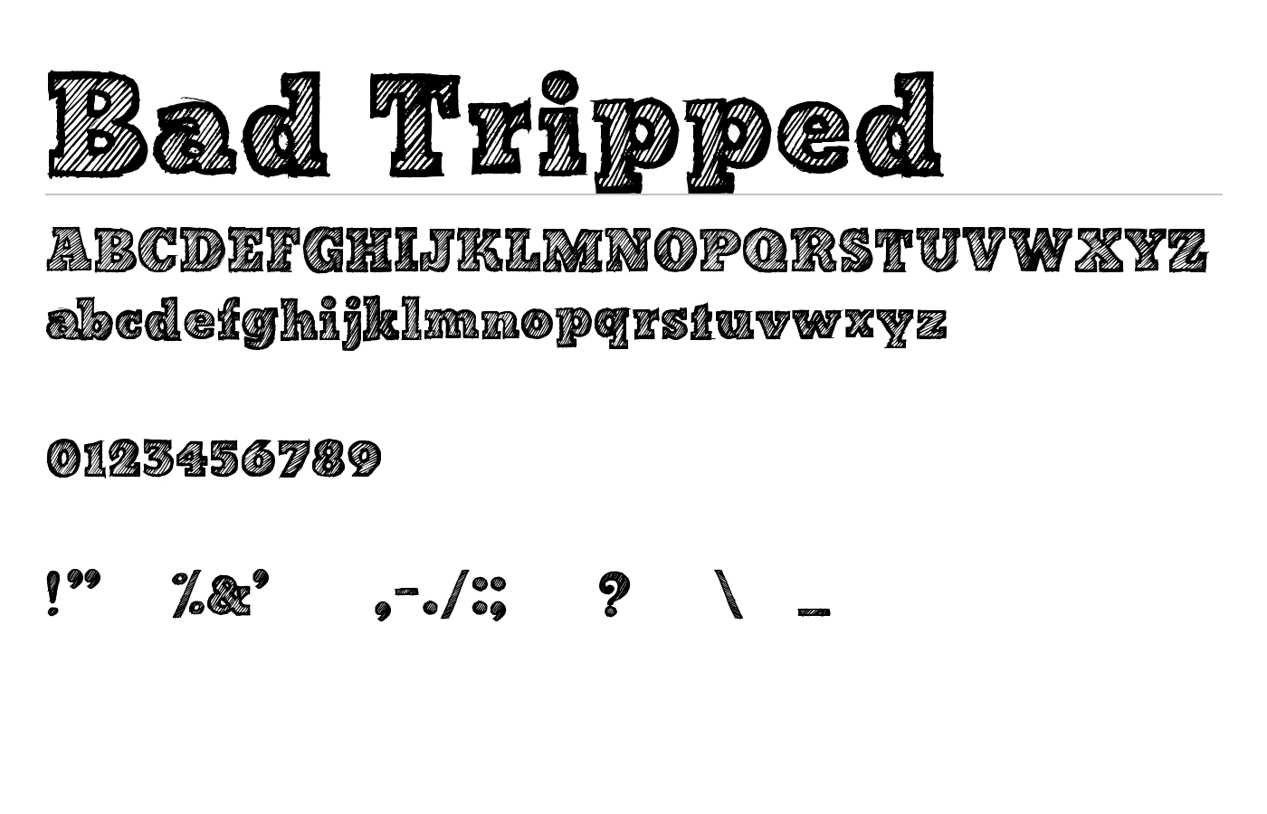 Bad Tripped Font preview