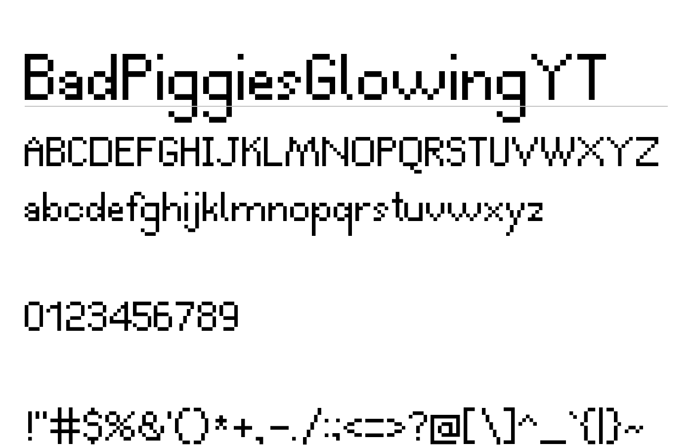 BadPiggiesGlowingYT Font preview