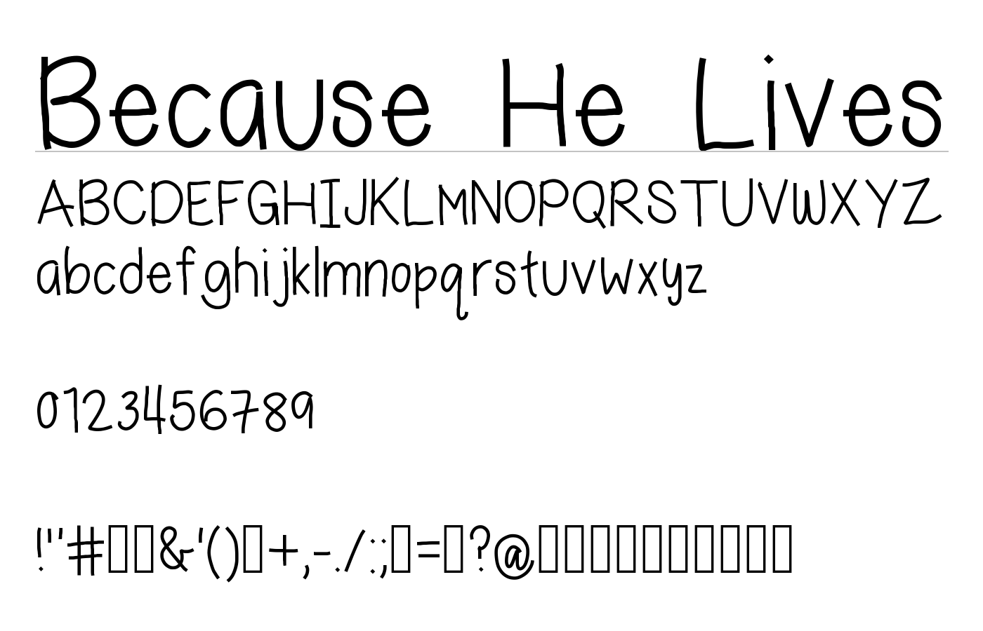 Because He Lives Font preview