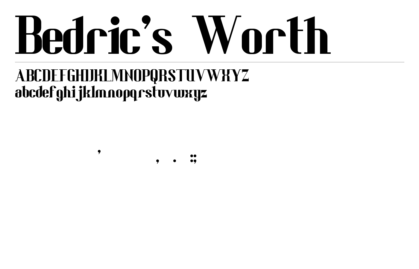 Bedric's Worth Font preview
