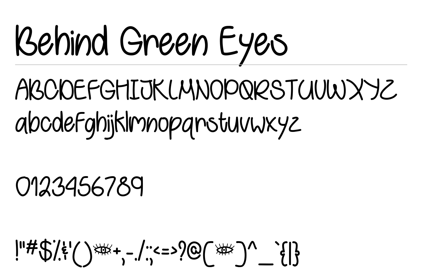 Behind Green Eyes Font preview