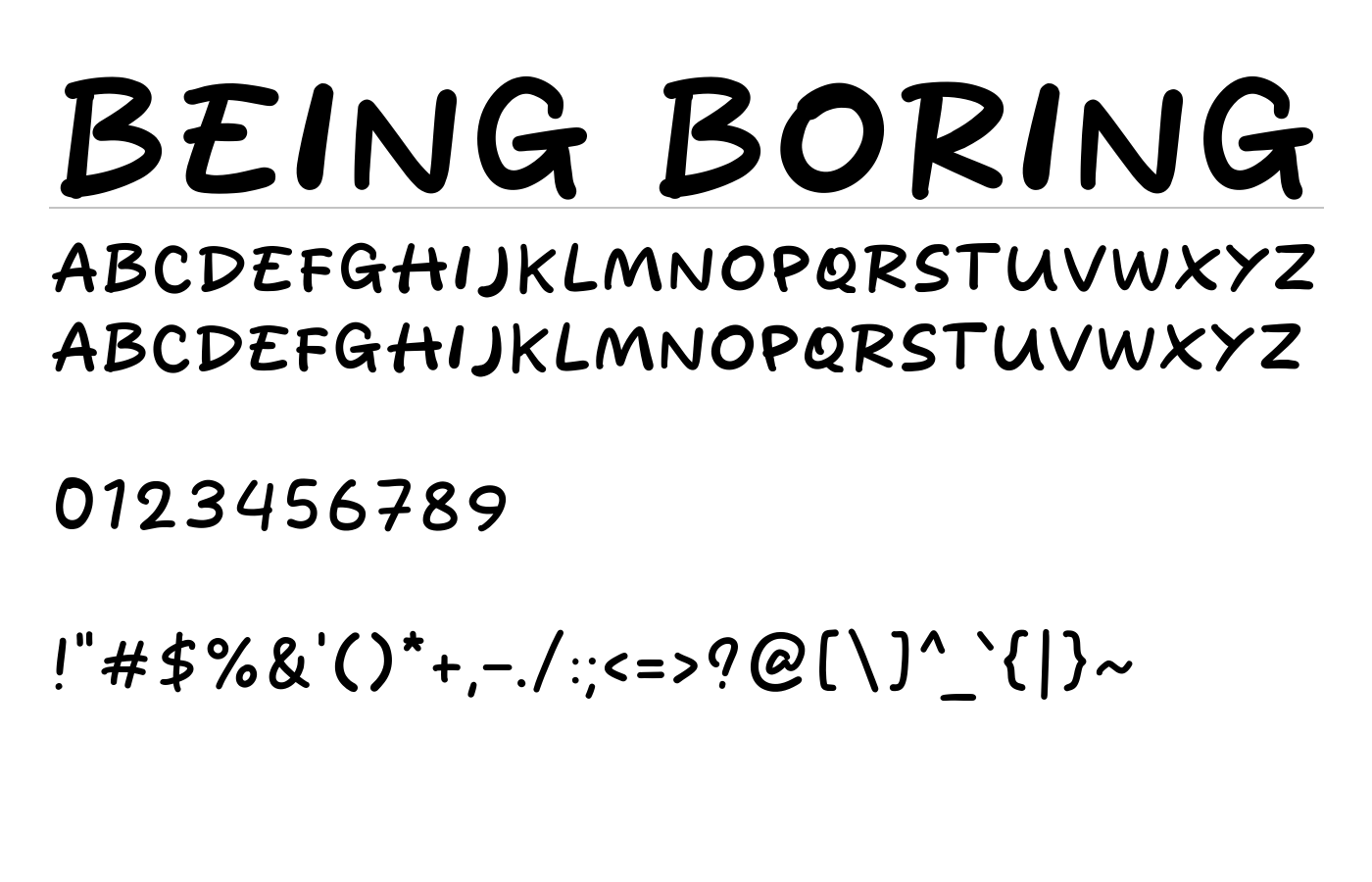 Being Boring Font preview