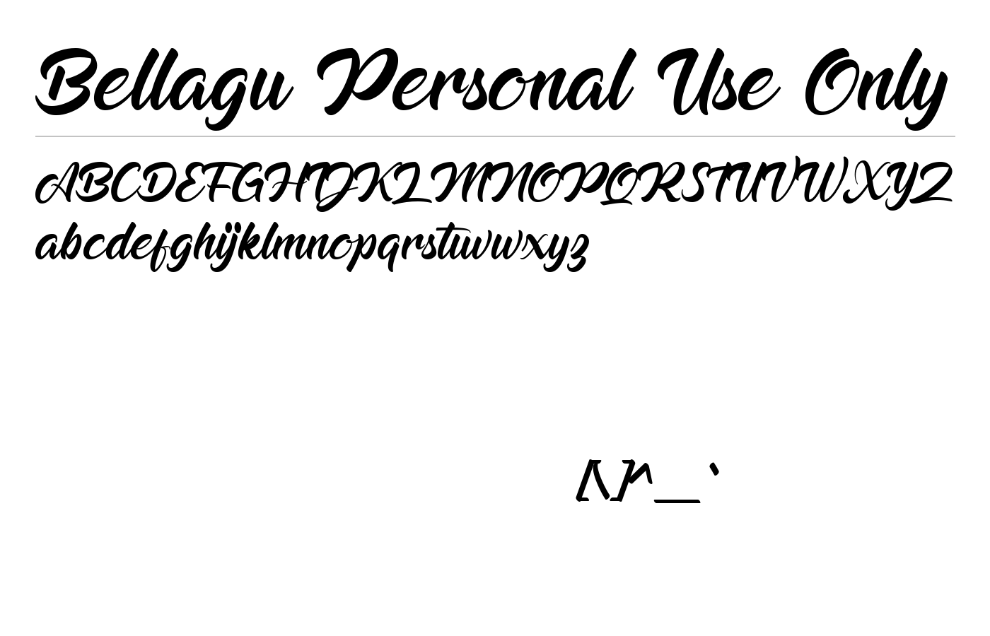 Bellagu Personal Use Only Font preview