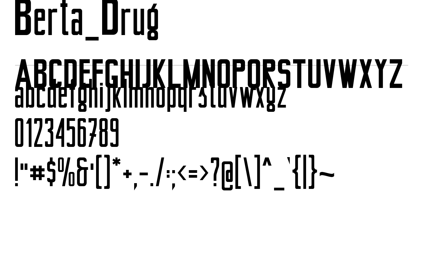 Berta_Drug Font preview