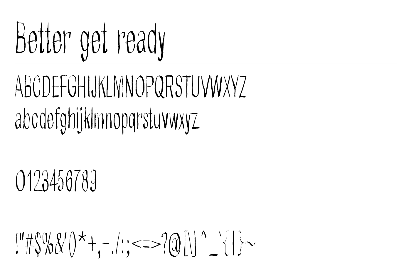 Better get ready Font preview