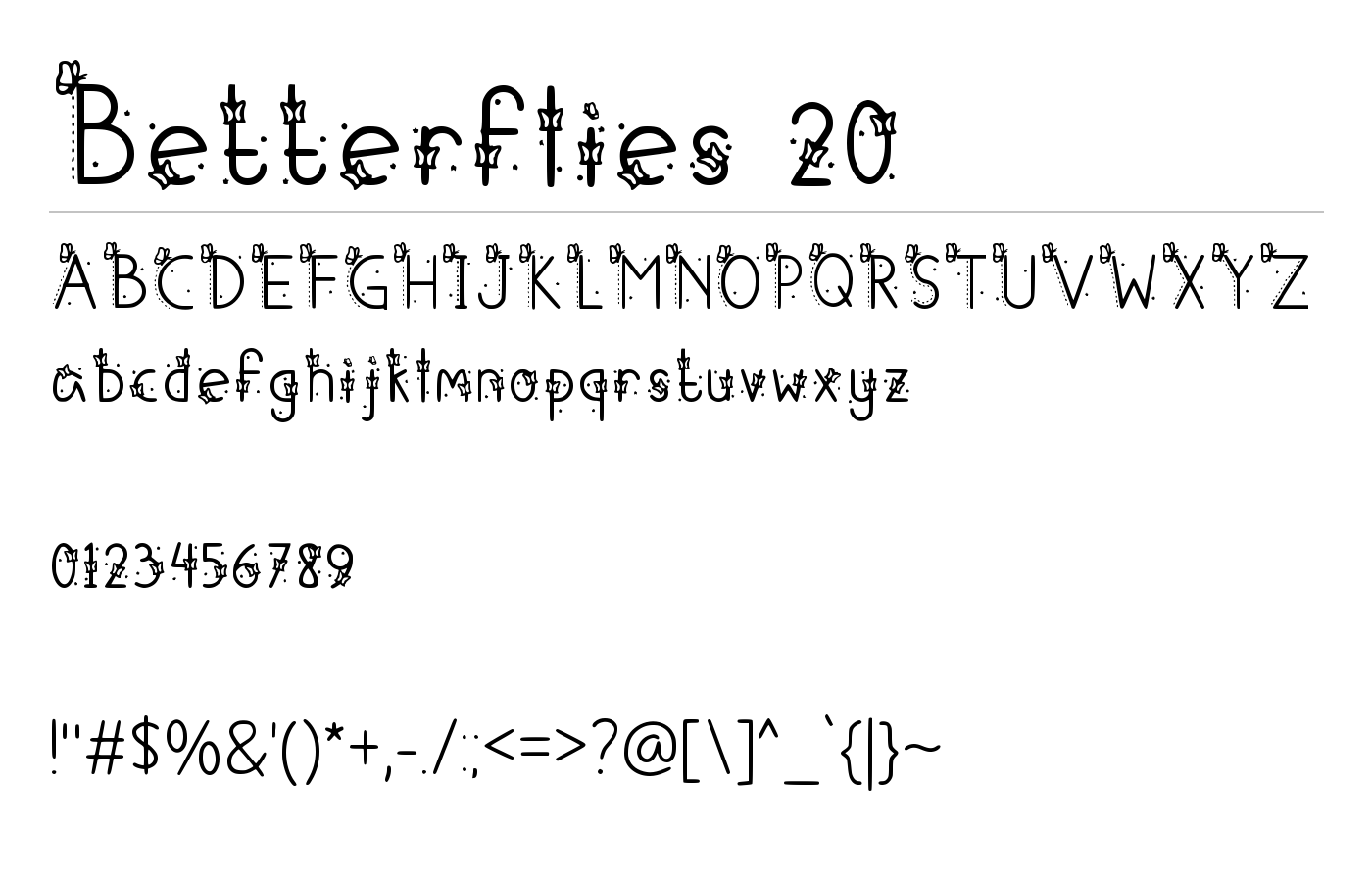 Betterflies 20 Font preview