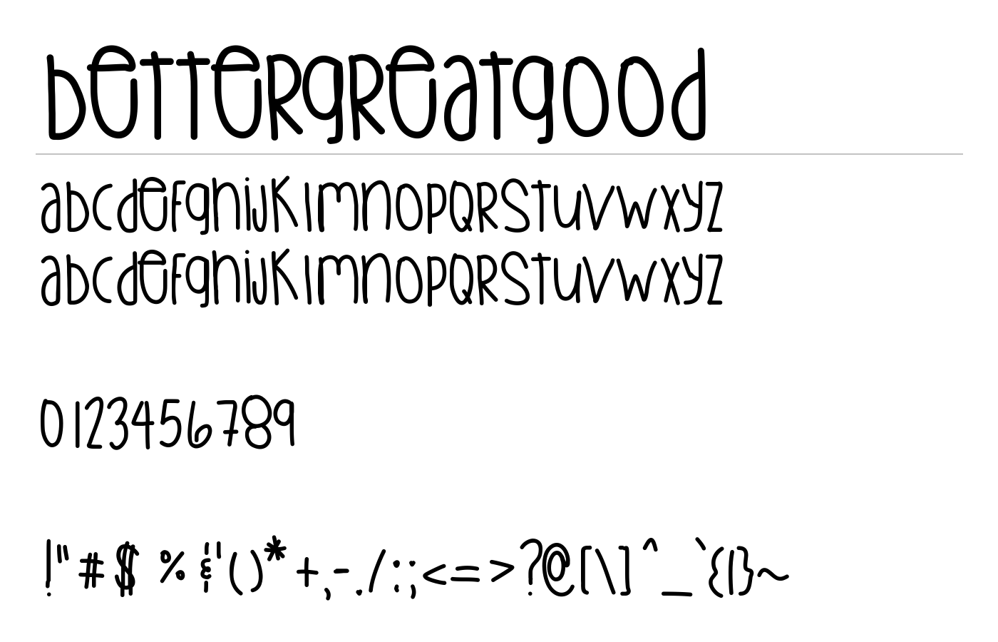 BetterGreatgood Font preview