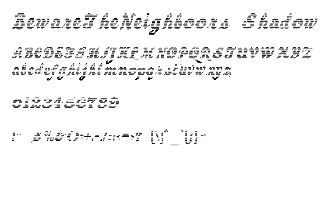 BewareTheNeighboors Shadow Font preview